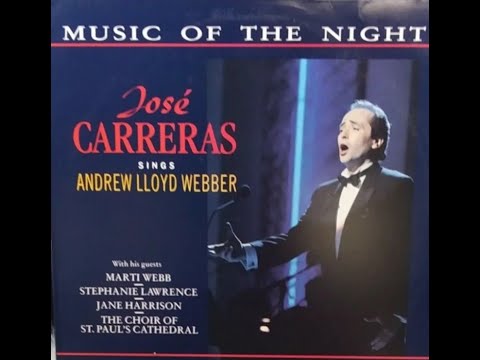 José Carreras - Music Of The Night Concert - YouTube