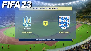 FIFA 23 - Ukraine vs. England | EURO 2024 Qualifiers