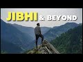 How i found nirvana in jibhi  beyond  discovered a gem of a village in banjar valley  tandi