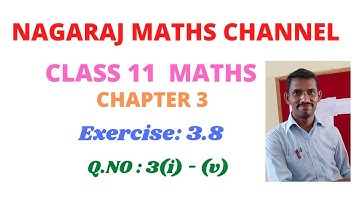 Ex:3.8|| Q.NO: (i) - (v)|| 11th Maths