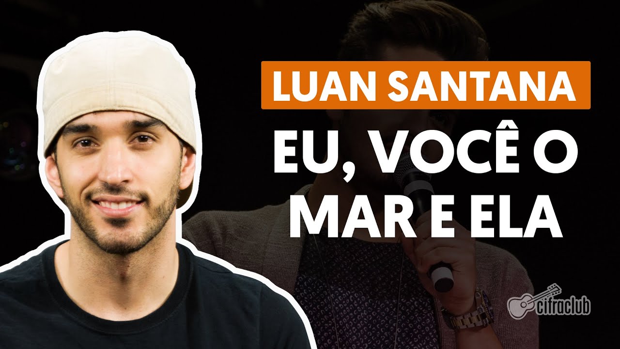 Letra Da Musica Eu Vc O Mar E Ela