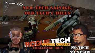 New Tech Salvage, Old Tech C-bills: RTCR No Tech, No Mechs Ep 9