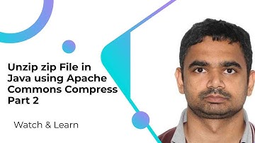 Unzip zip File in Java using Apache Commons Compress Part 2