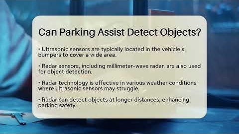 Can Parking Assist Detect Objects? - Talking Tech Trends