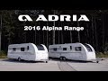 2016 Adria Alpina range Product video
