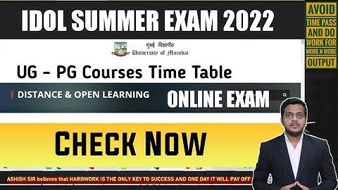 IDOL Time Table Released | Summer Exam 2022 | Mumbai University | Ashish Sir