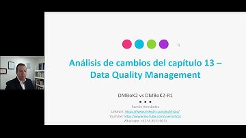 Análisis de los cambios al capítulo 13 – Data Quality Management del DMBoK2-R1