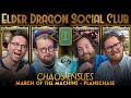 Chaos Ensues - MOM Planechase || Elder Dragon Social Club