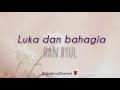 Luka dan bahagia  han byul