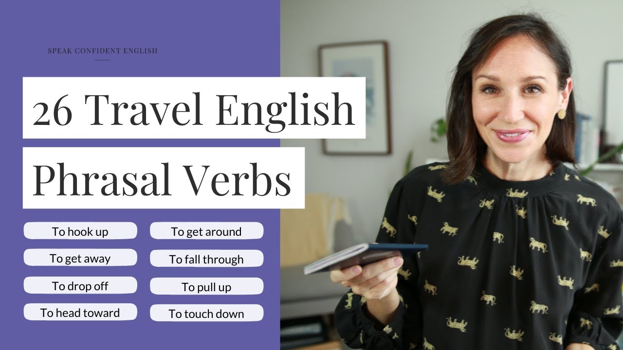 ⁣26 Must-Have English Phrasal Verbs for Travel [English Vocabulary Lesson with Practice]
