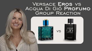 Group Reaction: Versace Eros vs. Acqua di Giò Profumo