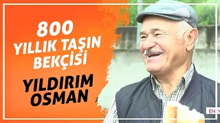 800 Yıllık Zeytin Ezmesi Taşı Ve Taşın Bekçisi Yıldırım Osman En İyisi Gezmek
