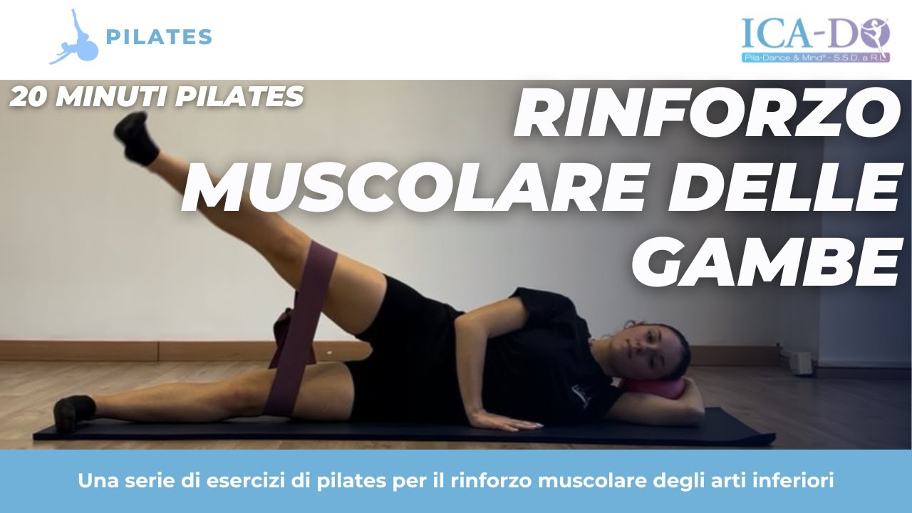 Lezione Pilates | Rinforzo Muscolare Delle Gambe