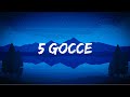 Irama – 5 Gocce (feat. Rkomi) ( Lyrics ) │ A Tiësto 🎵