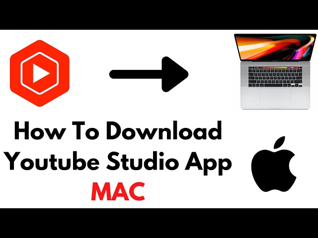 How To Download  Studio App on Mac