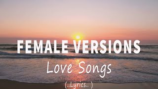 Best Female Versions Lyrics Classic Opm All Time Favorites Love Songs