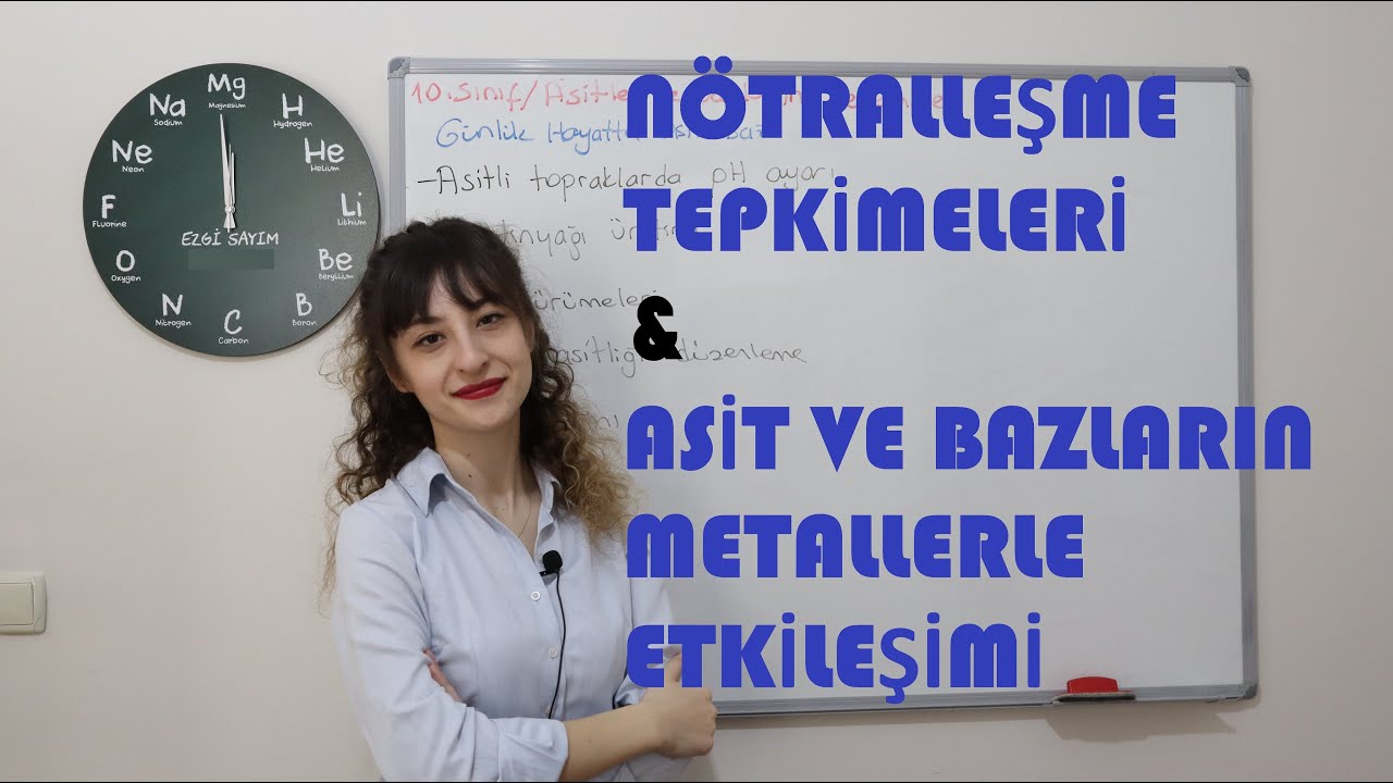 16- ASİTLER VE BAZLARIN TEPKİMELERİ 2022