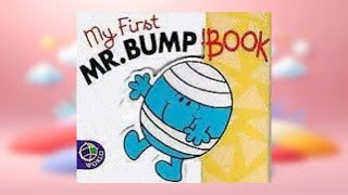 'My First Mr. Bump Book' | Silly Read Aloud Kids Book