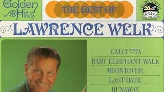 Calcutta - Lawrence Welk And His Orchestra Calcutta - Lawrence Welk And His Orchestra