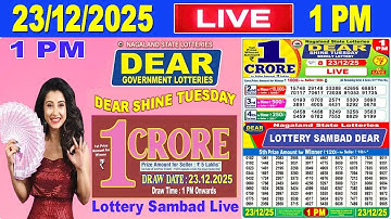 Nagaland Lottery Sambad Live 1pm 23.12.2025 | Lottery Live