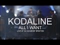 Kodaline  all i want live  o2 academy brixton