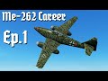 IL-2 Great Battles || ME-262 Career || Ep.1