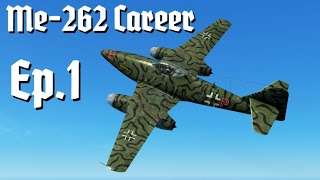 IL2 Great Battles || ME262 Career || Ep.1