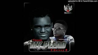Feouls My Plead Ft Quincy B New Liberian Music