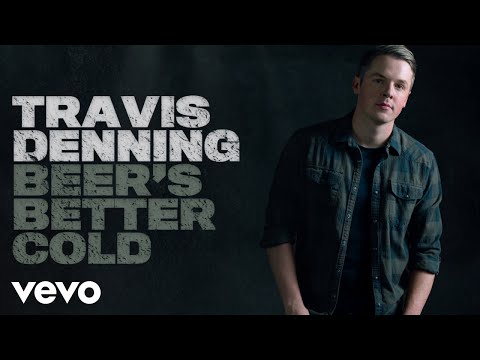 Travis Denning - Beer's Better Cold (Official Audio)