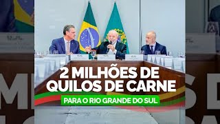 2 milhões de quilos de carne para o Rio Grande do Sul