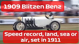 1909 - Blitzen Benz - Speed Record Breaker