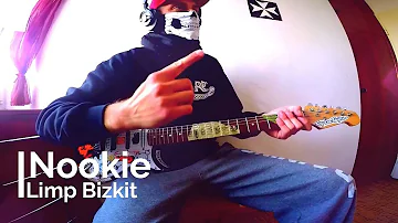 Limp Bizkit - Nookie (Guitar Cover)