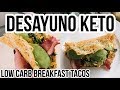 EASY KETO BREAKFAST TACO | DESAYUNO KETO FACIL | Manu Echeverri