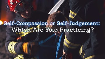 Self-Compassion or Self-Judgement: Which Are You Practicing? | Mindfulness