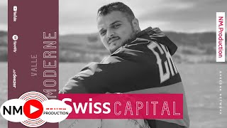Swiss Capital - Valle Moderne ( 2024 )