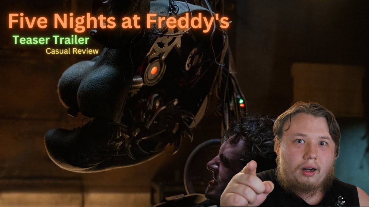 Casual Reviews - Five Nights at Freddy's Movie Official Teaser Trailer ...