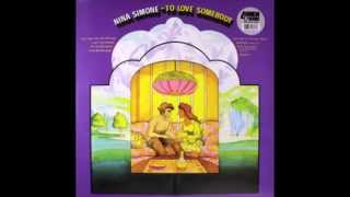 Nina Simone - Così Ti Amo (To Love Somebody)