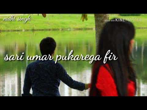 broken-heart--(-sad-whatsapp-status-)-song--tu-rutha-to-ruth-ke-itni-dur-chali-jaungi