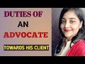 Professional Ethics|| Duties of an Advocate towards his client!! Gowithlaw!!