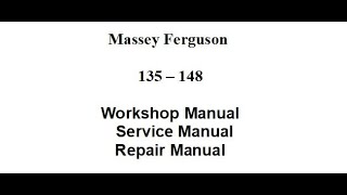 Massey Ferguson 135  148  Workshop Manual