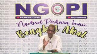 KAJIAN TAUHID KE 10 KITAB JAUHAR TAUHID || KEWAJIBAN PERTAMA BAGI ORANG ISLAM ADALAH MENGENAL ALLAH