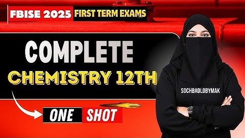 Class 12th Chemistry Complete One Shot Revision Class For Sendups Exams 2025 | SOCHBADLOBYMAK