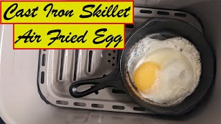 Cast Iron Skillet Air Fried Egg
