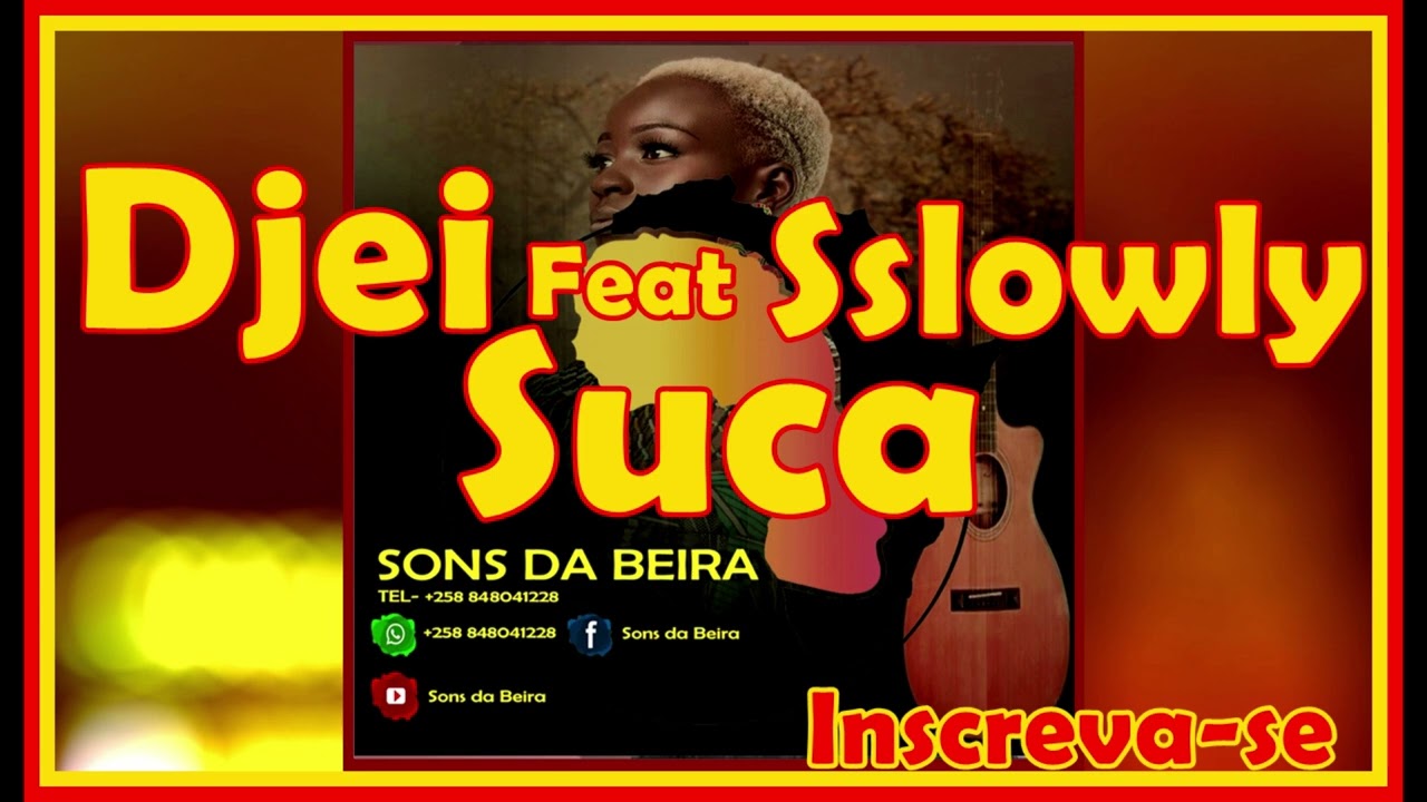 Djei Feat Sslowly_Suca❤️