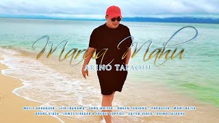 MARUA MAHU _ OFFICIAL VIDEO MUSIC ( ARINO TALAOHU ) #laguviralterbaru #lagupesta #lagudangdut