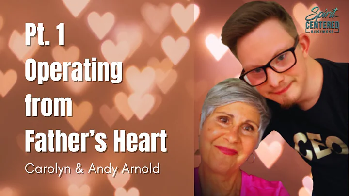 76: Pt. 1 Operating from Fathers Heart - Carolyn a...