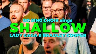 Shallow By Lady Gaga U0026 Bradley Cooper  Go Sing Choir Cover With 800 Voices
