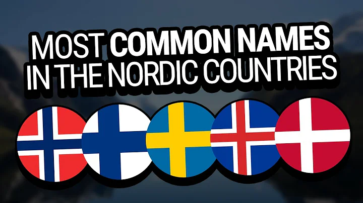 The Most Common Names in the Nordic Countries
