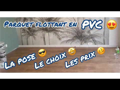 Tuto Parquet PVC clipsable : le TOP ?