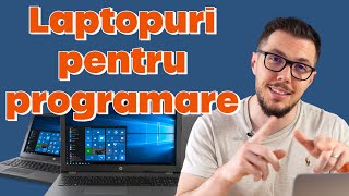 💻 Cele mai bune laptopuri pentru programare în funcție de buget 💰